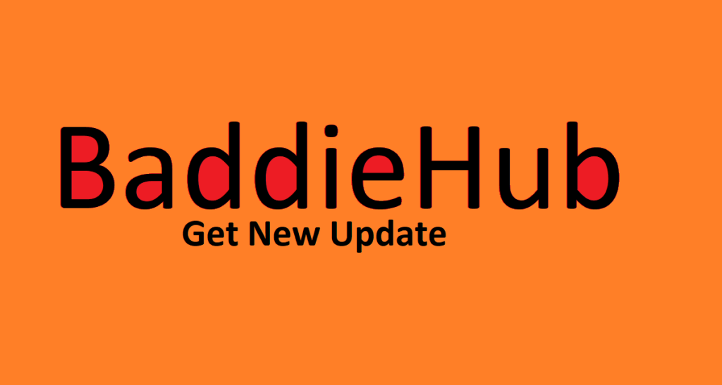 What Is Baddiehub